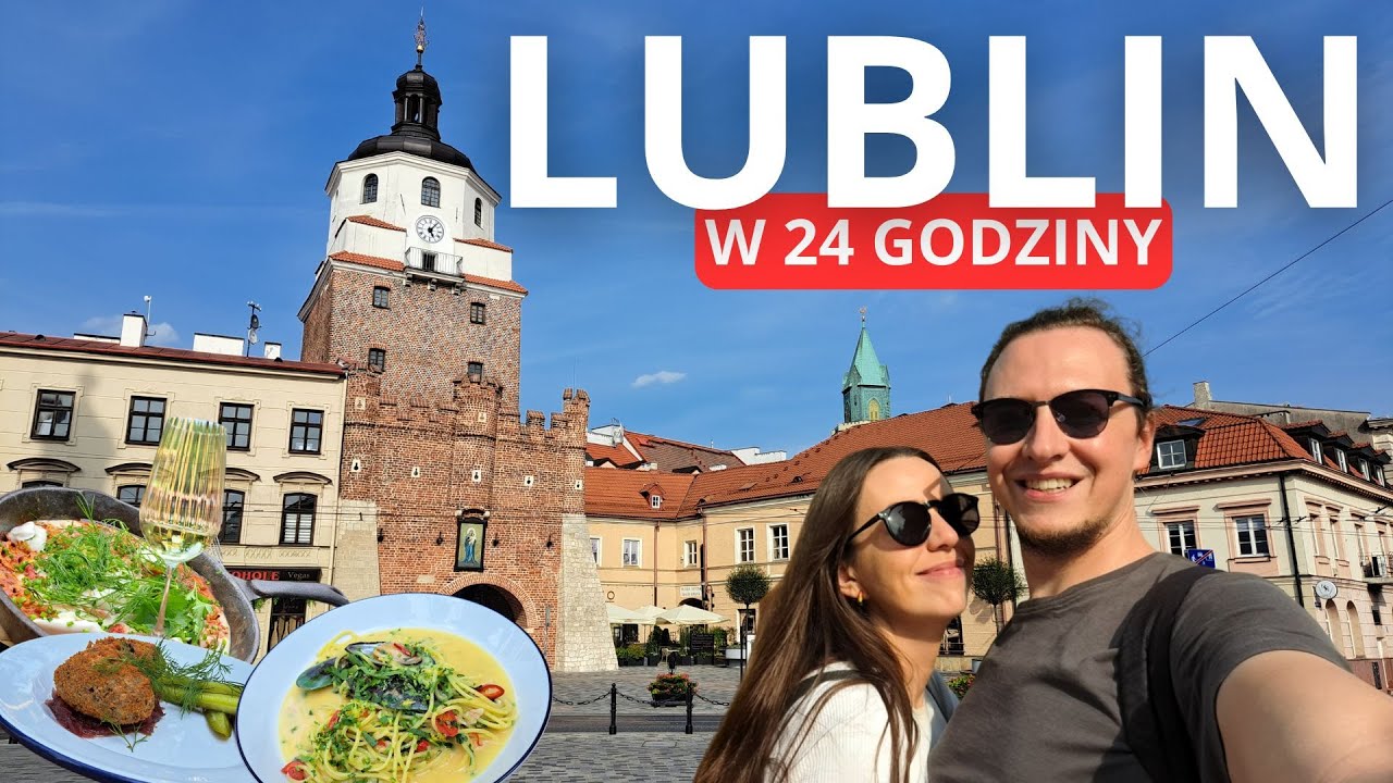 Co warto zobaczyć w Lublinie? | Najlepsze atrakcje, jedzenie i piwo w 1 dzień