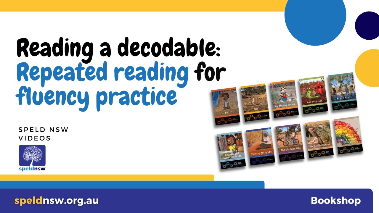 Repeated Reading for Fluency Practice.  SPELD NSW Reading Decodable Books Series