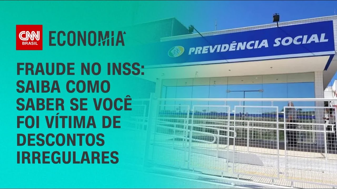Descontos indevidos no INSS: advogada explica como identificar se voc&ecirc; foi v&iacute;tima | LIVE CNN