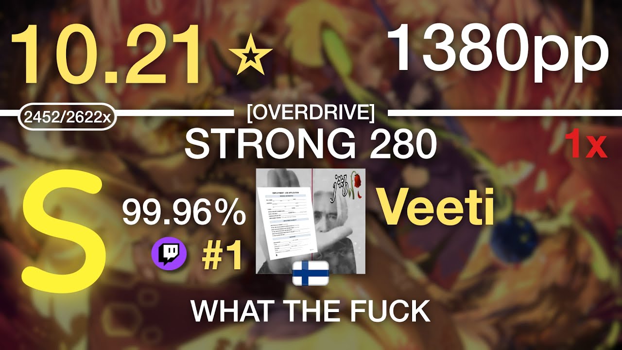🔴10.21⭐Veeti | katagiri - STRONG 280 [OVERDRIVE] #1 1380pp 99.96% 1❌