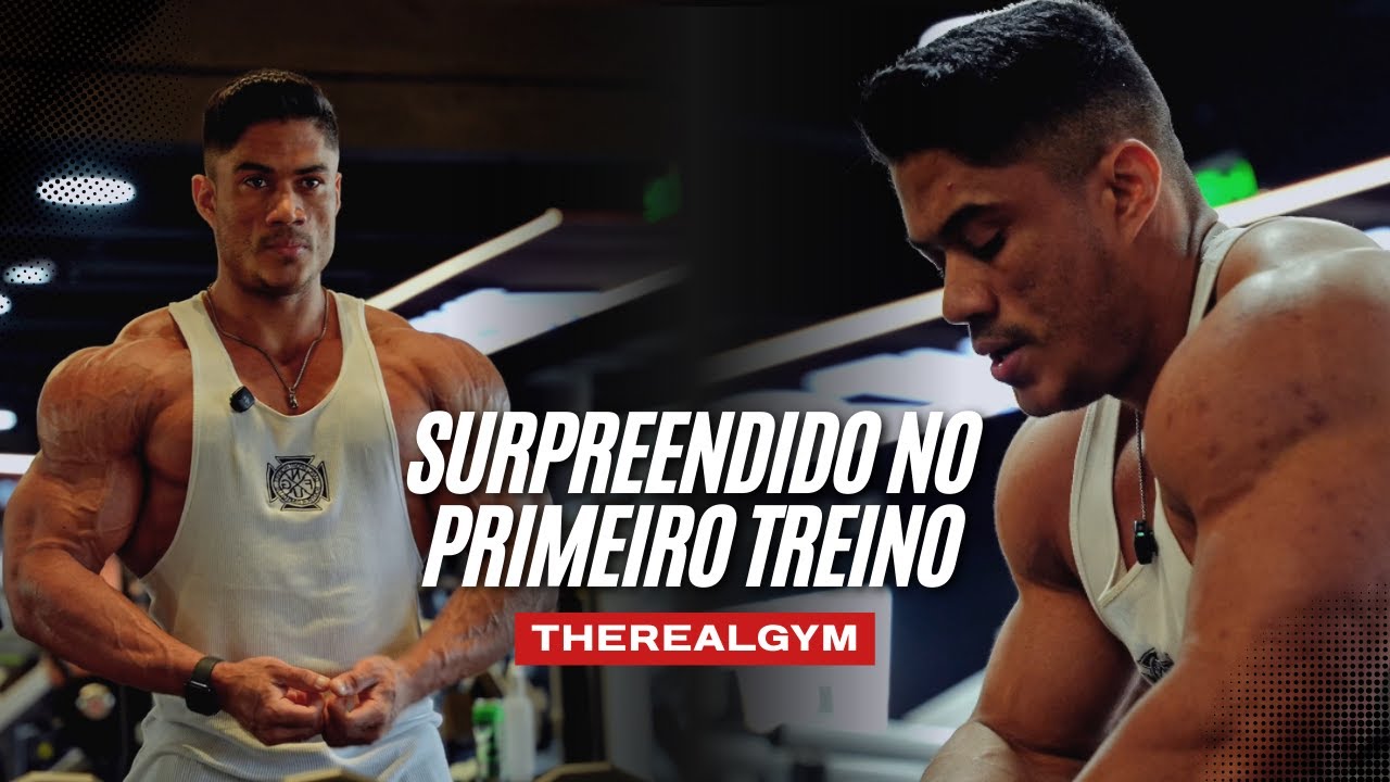 SURPREENDIDO NO PRIMEIRO TREINO NA THEREALGYM...