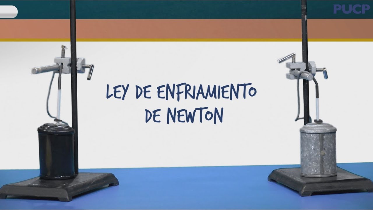Ley de enfriamiento de Newton - PUCP