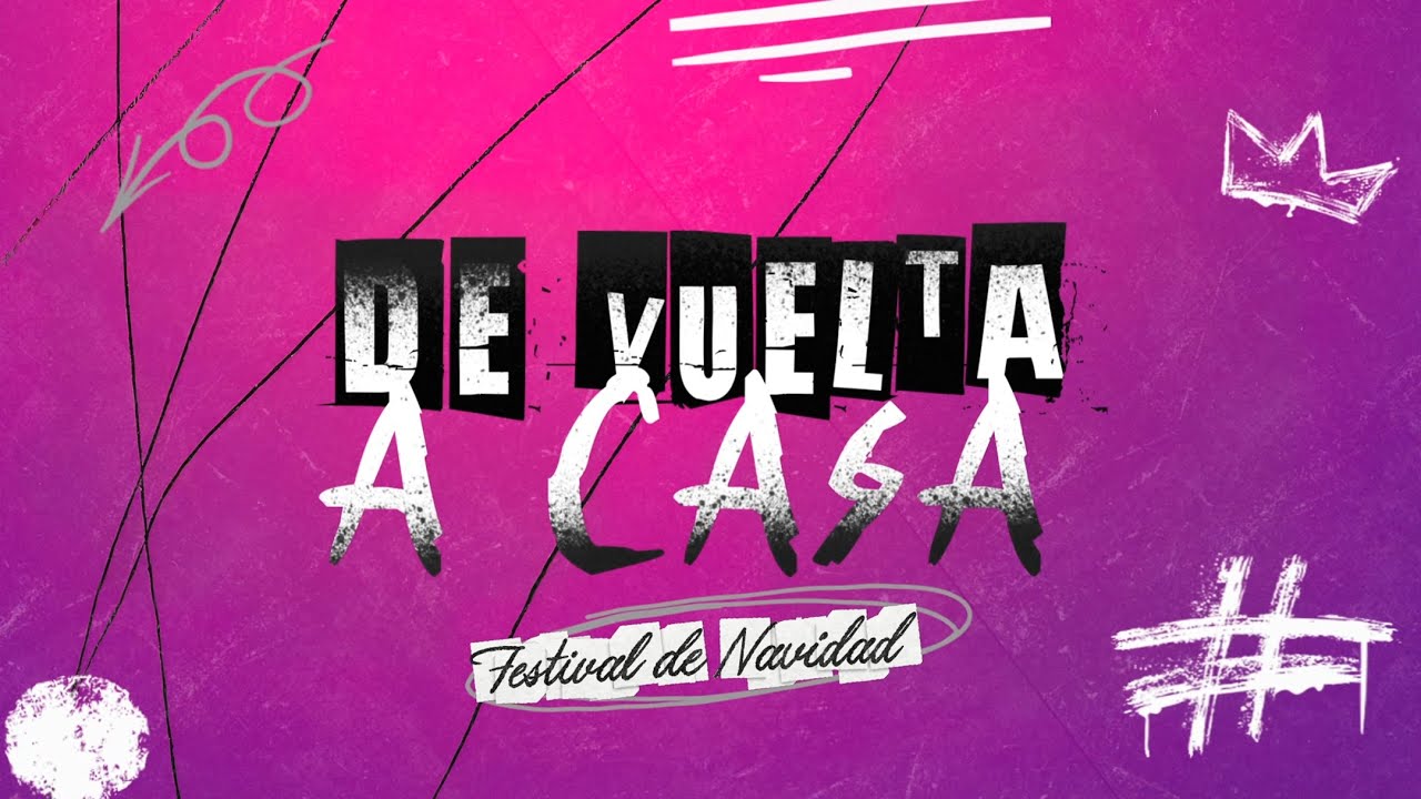 Festival de navidad 2025 - De vuelta a casa