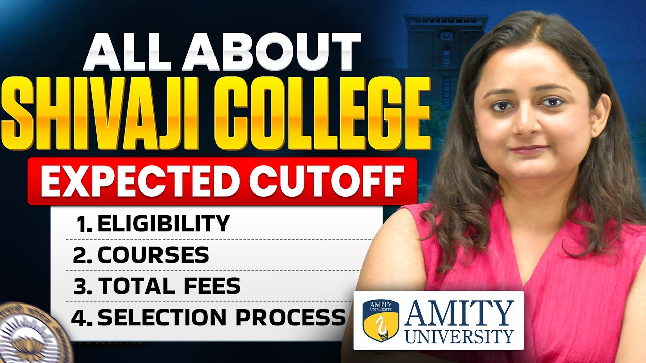 Shivaji College CUET Cutoff 2026 | Admission, Eligibility, Fees, Courses & Placement | Careers360