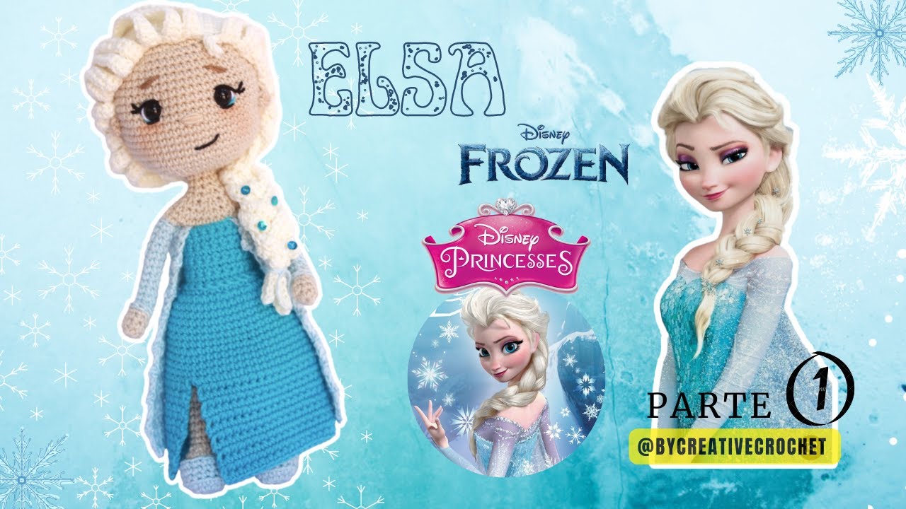 Princesa ELSA ❄⛄ Amigurumi FROZEN | PARTE 1/2 🥰💕 Princesas Disney - Tutorial tejido a crochet