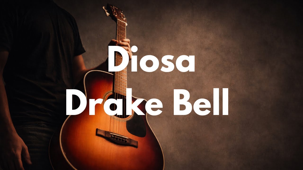 DRAKE BELL - DIOSA - GUITARRA TUTORIAL - ALEX