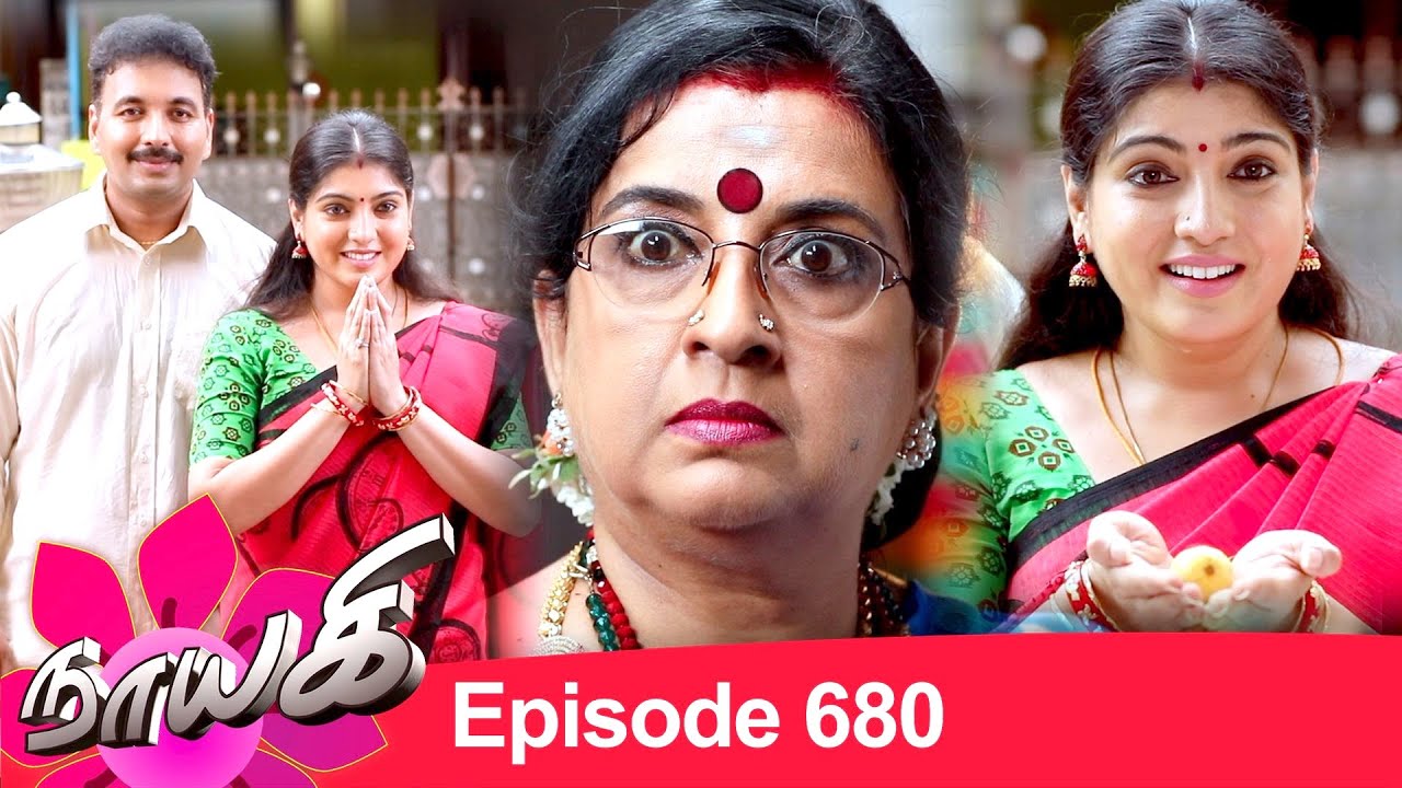 Naayagi Episode 680, 09/09/2020