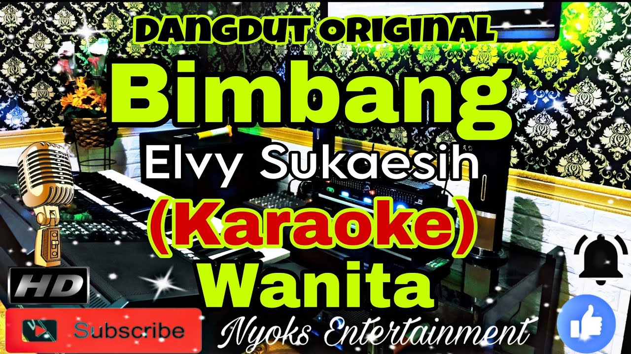 BIMBANG - ELVY SUKAESIH (KARAOKE) Dangdut Bass Glerr || Nada Wanita || CIS=DO