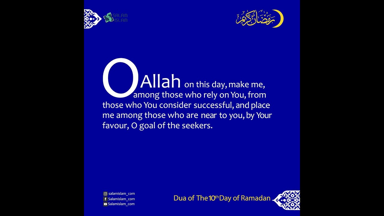 Daily Prayers of Ramadan: Day 10