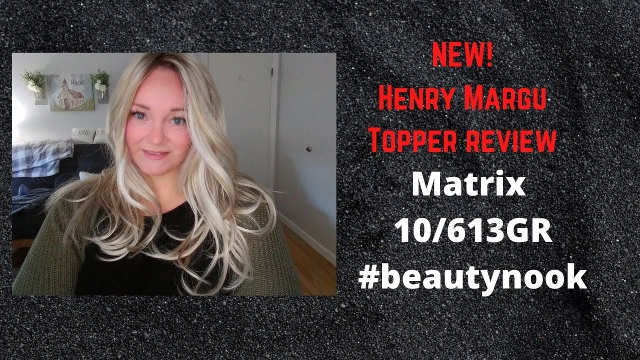 NEW!! Henry Margu Topper | Matrix in 10/613GR #beautynook