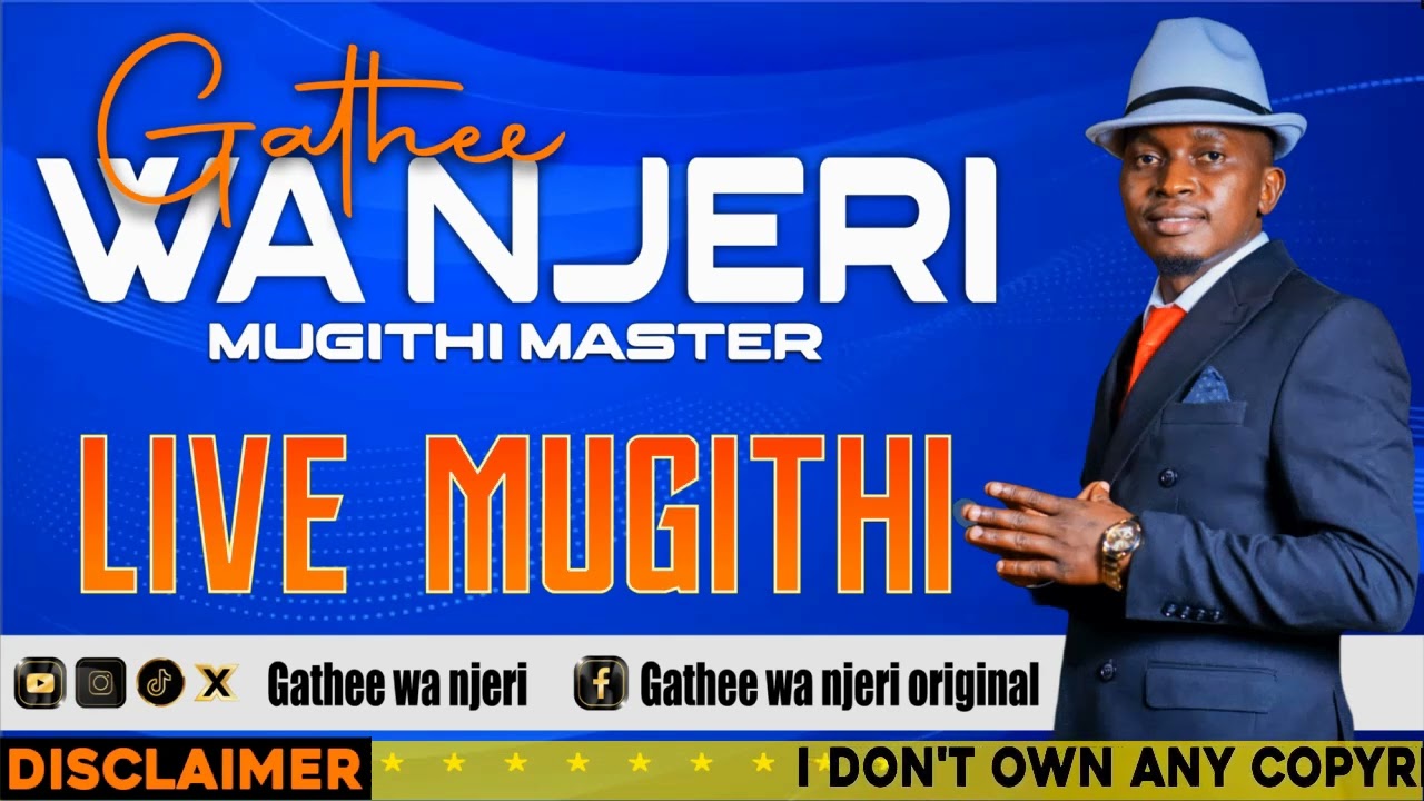 Gathee Wa Njeri - MUGITHI LIVE 1