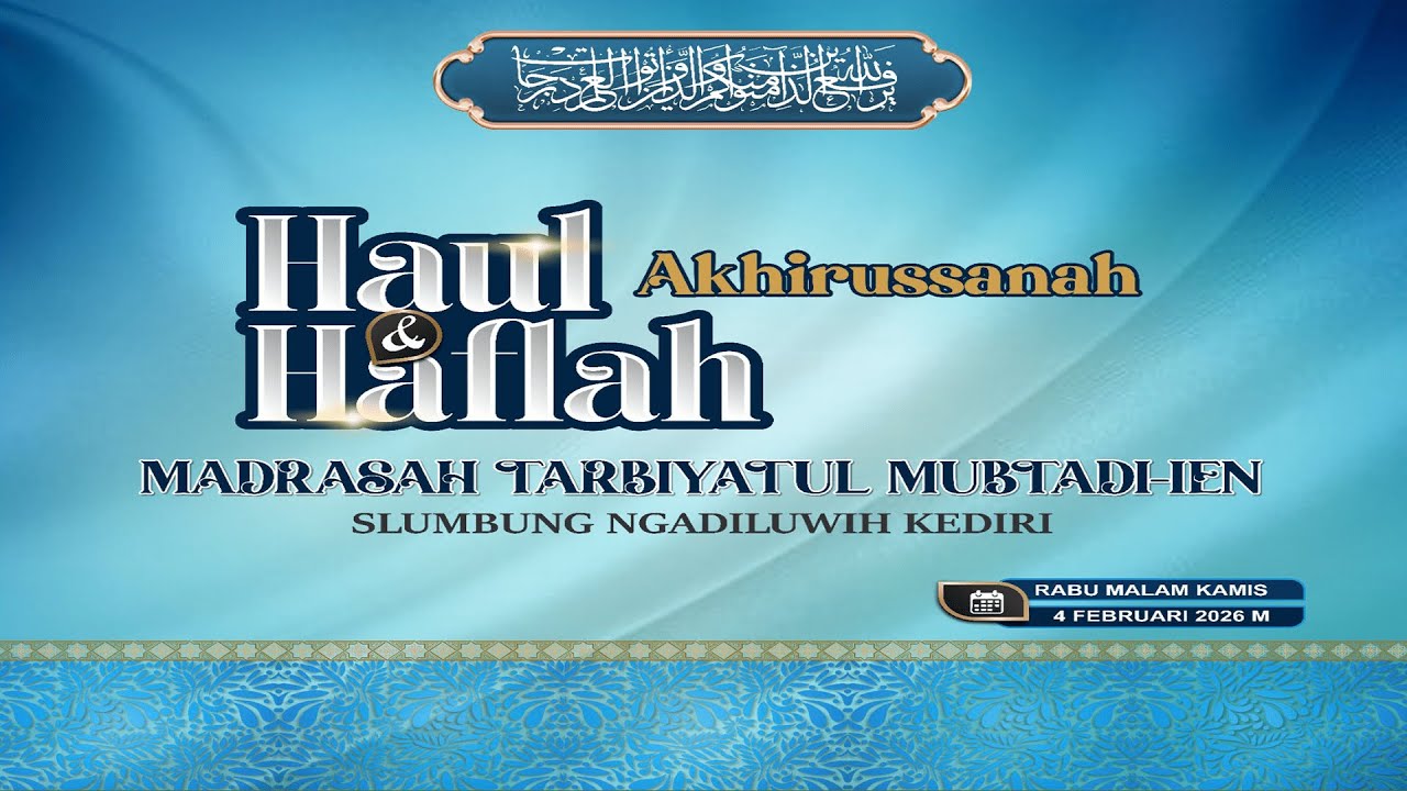 LIVE || HAUL DAN HAFLAH AKHIRUSSANAH MADRASAH 