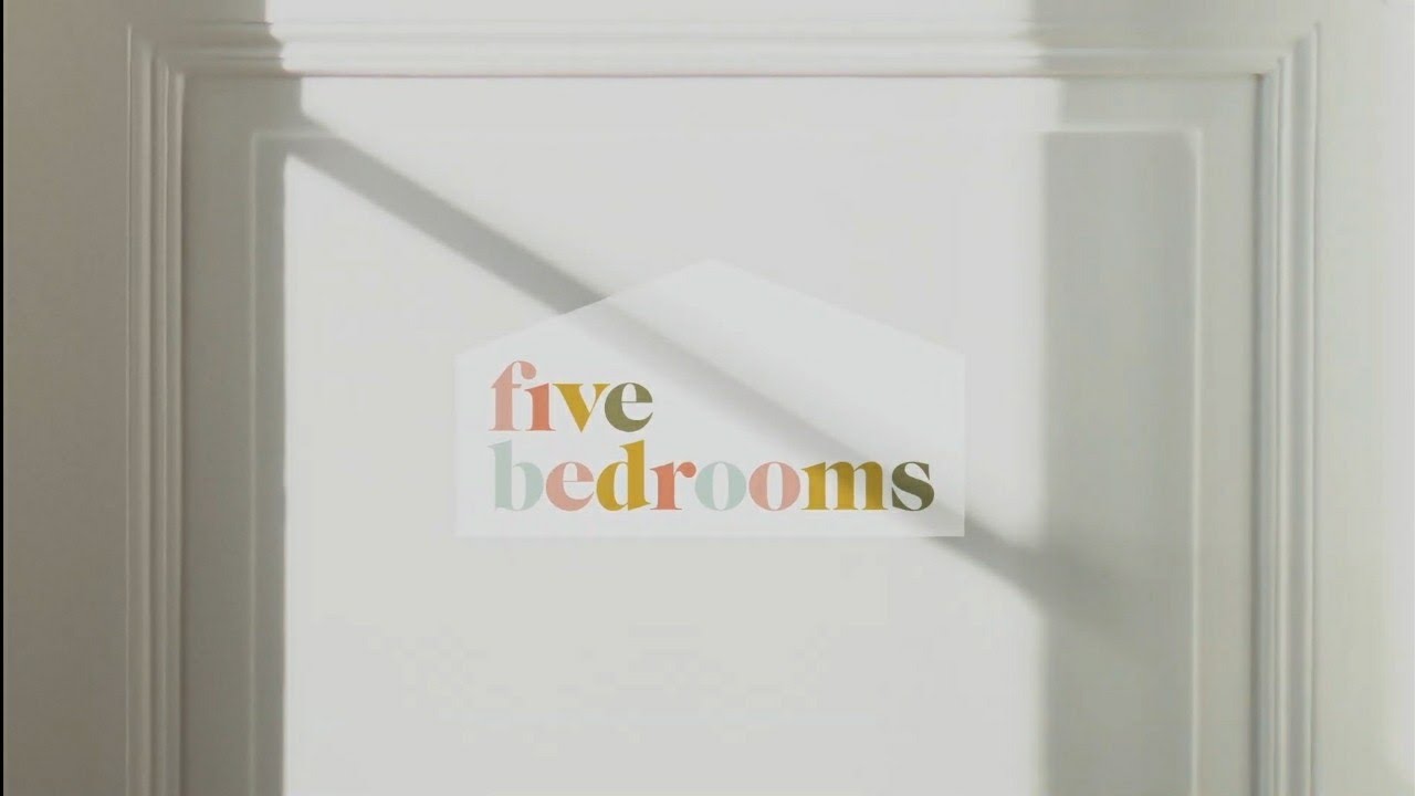 Five Bedrooms 