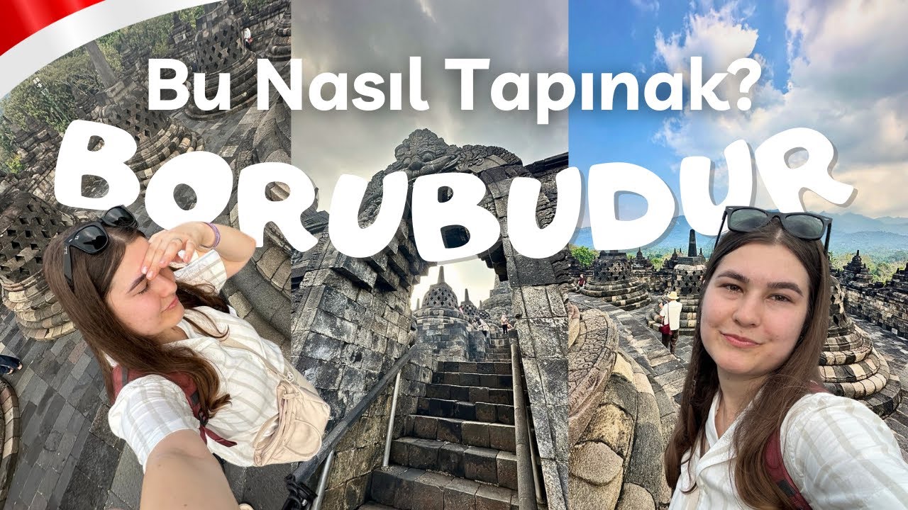 Endonezya’da Unutulmaz Bir Deneyim 🇮🇩 | Dünyanın En Büyük Budist Tapınağı Borobudur'u Gezdik