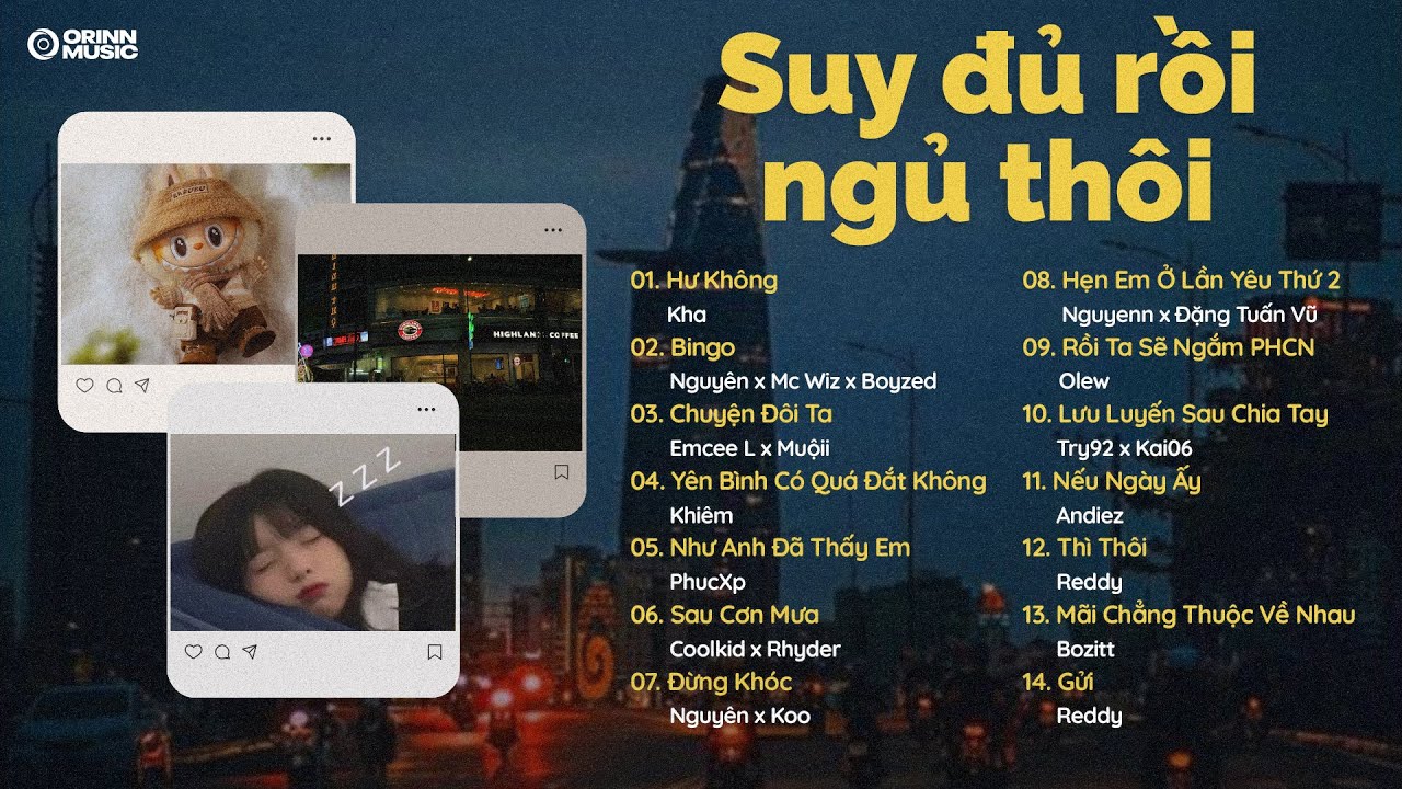 Anh vẫn đứng đợi em và.. Bingo, Hư Không, Chuyện Đôi Ta | List nhạc GenZ HOT buồn CHILL ngủ ngon
