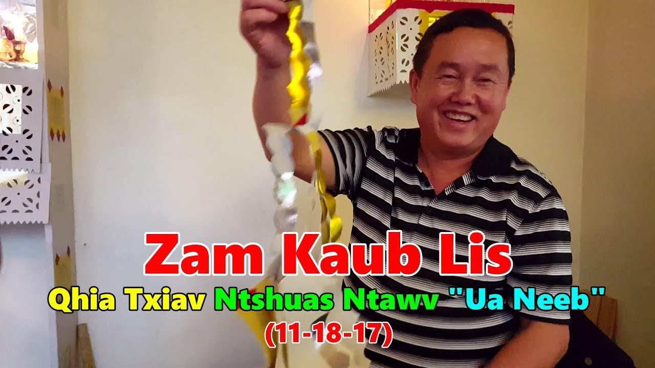 Txiav Ntshuas Ntawv Ua Neeb (11-18-17)