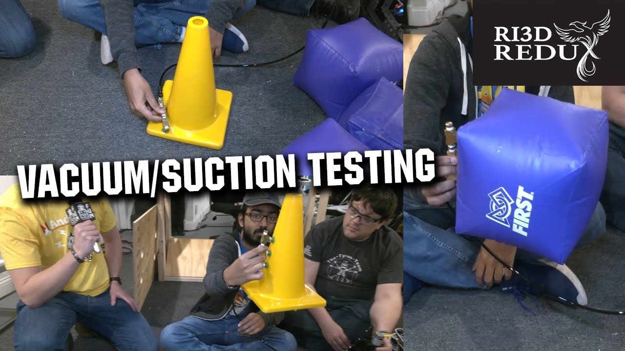 Vacuum/Suction Intake Testing Ri3D Redux Charged Up 2023