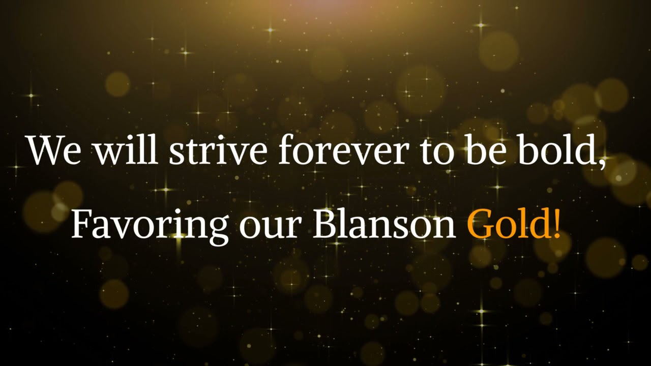 Blanson CTE School Song