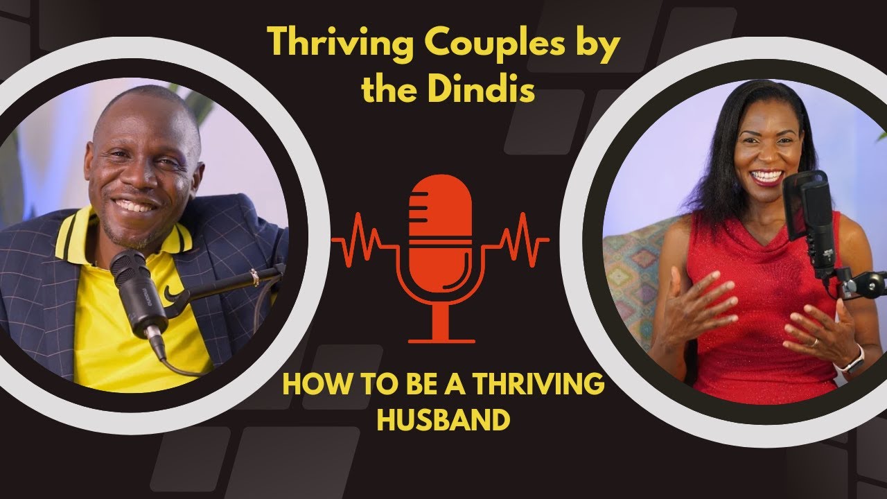 HOW TO BECOME A THRIVING HUSBAND