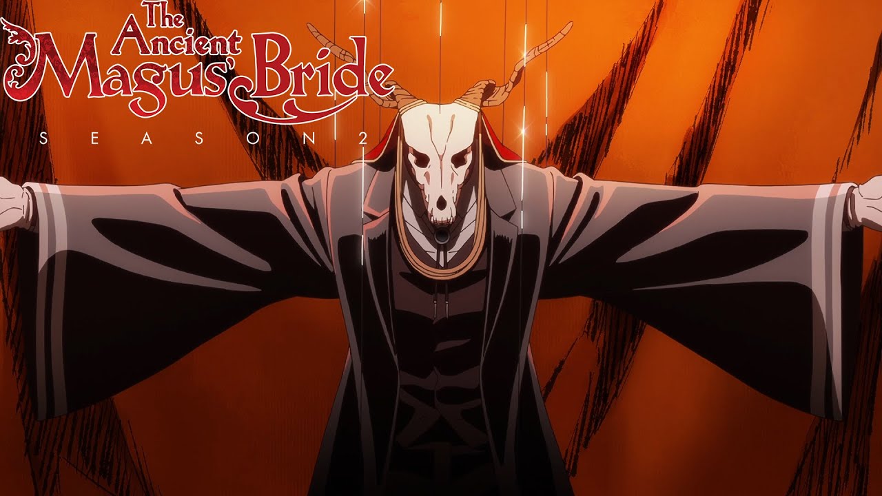The Ancient Magus' Bride Season 2 Part 2 - Opening | Nemurasareta Lineage