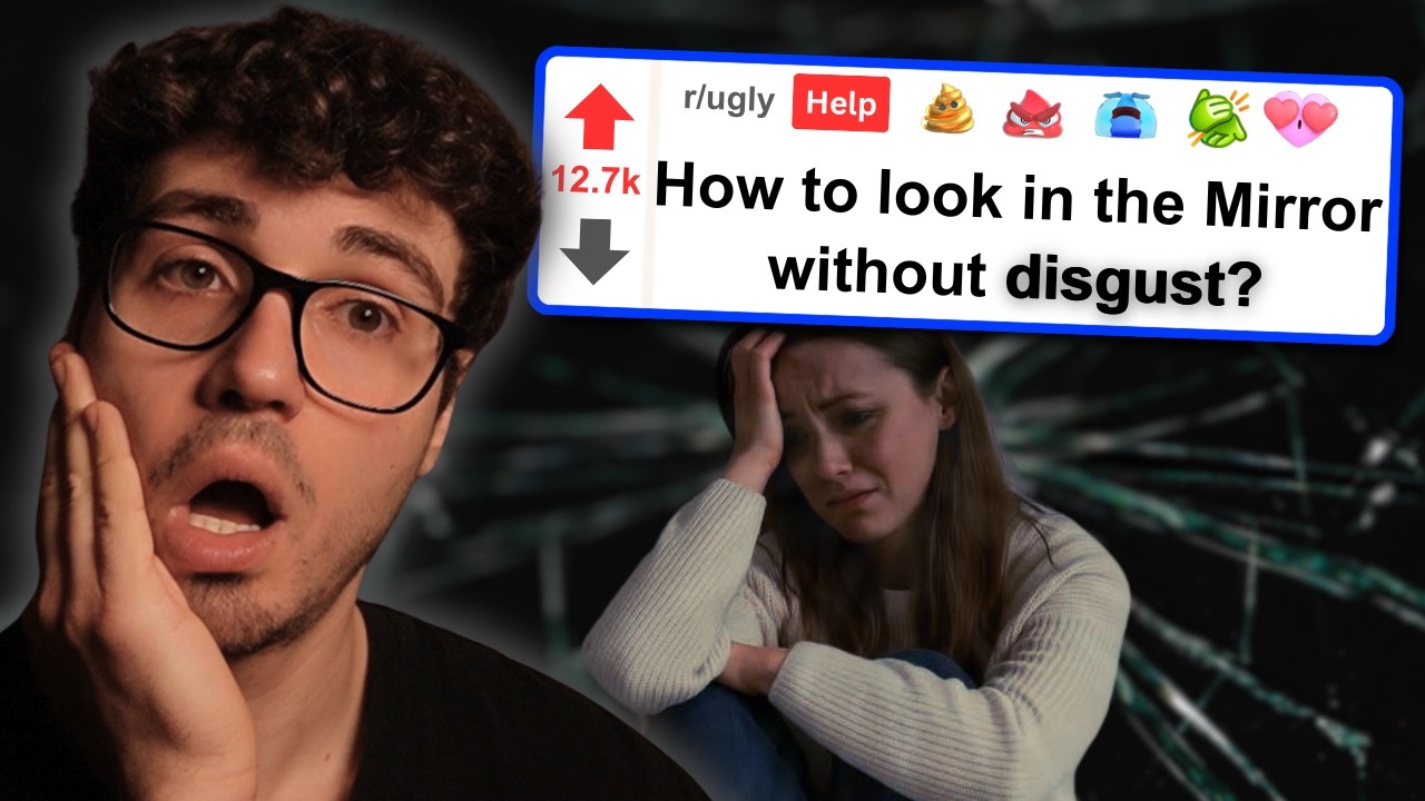 The Disturbing Reality of r/Ugly (It Broke Me)