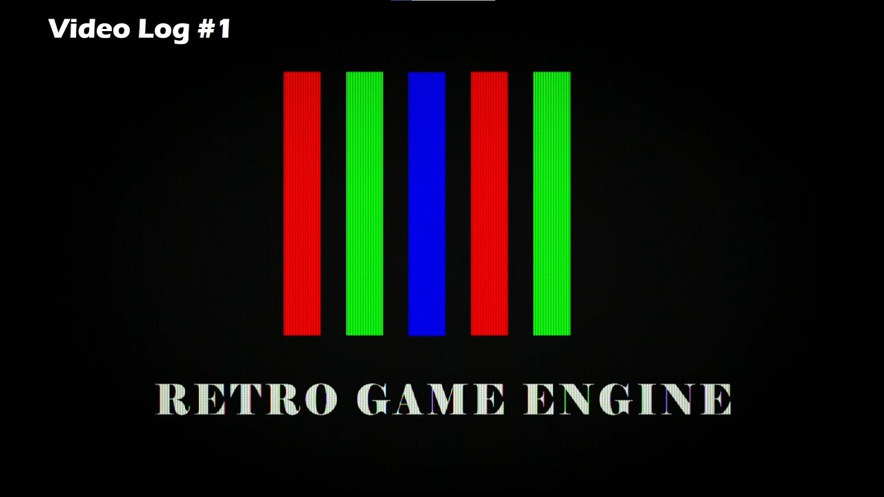 Retro Game Engine Video Log #1