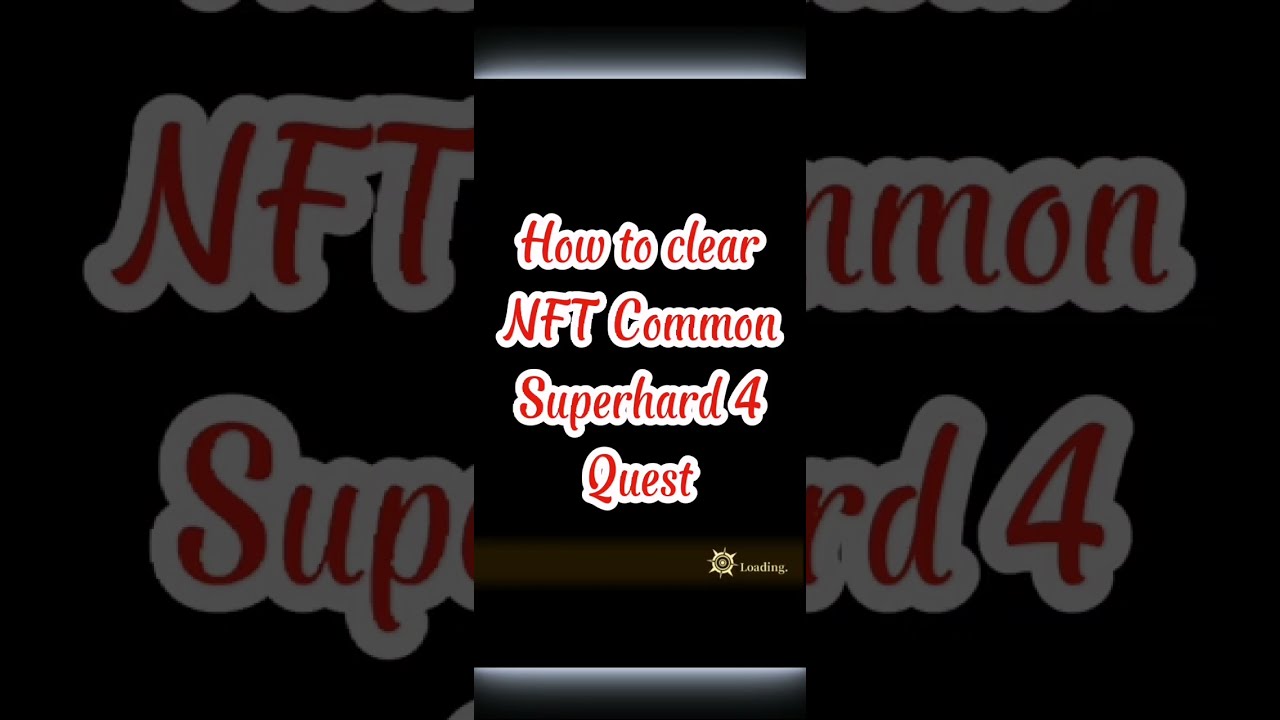 How to clear Superhard 4 Common NFT quest? Season 11 Jobtribes