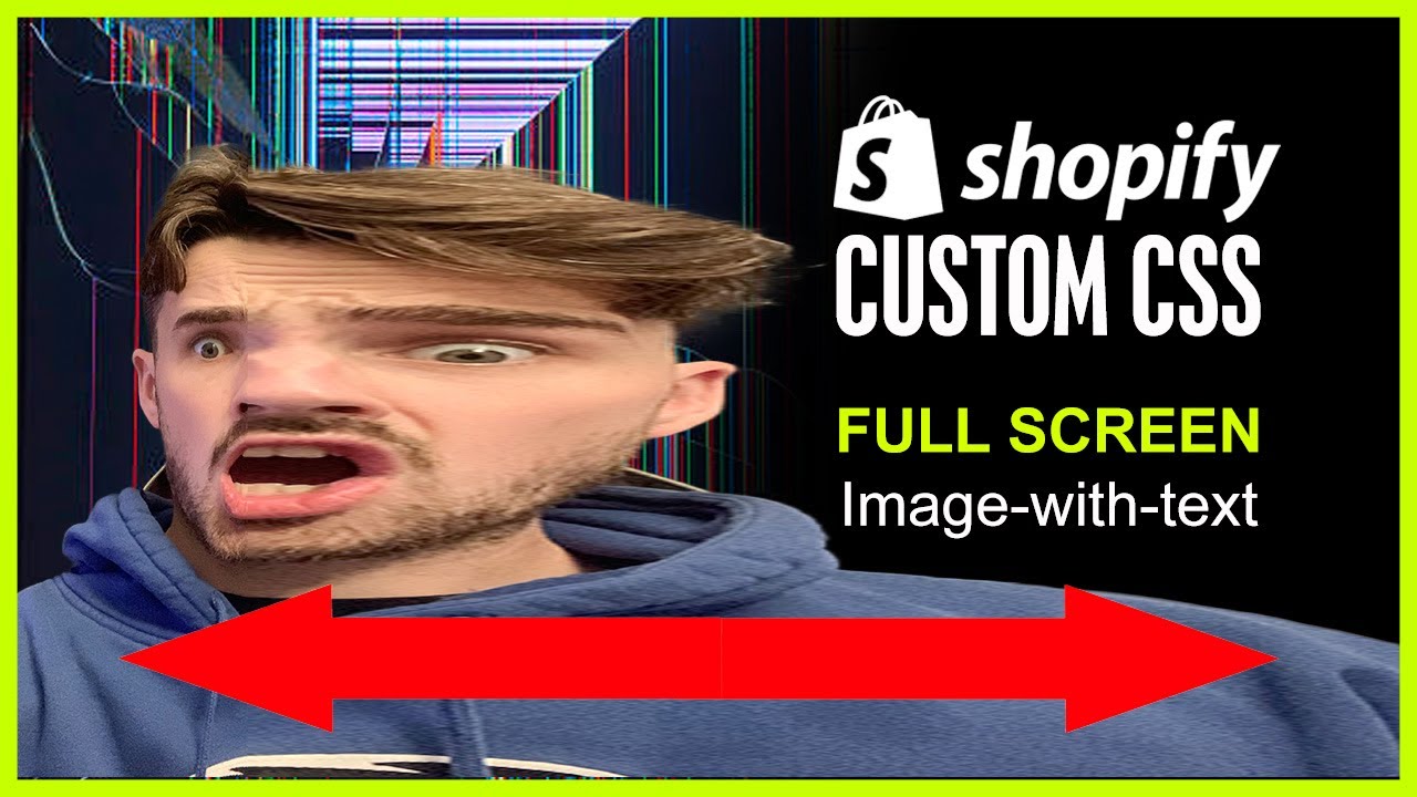 Make an Image-With-Text Section Full Screen on Shopify: Custom CSS