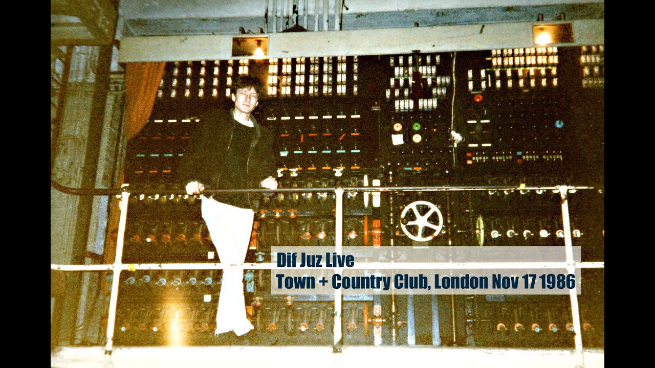 Dif Juz Live. London 17th and 18th Nov 1986. Console Recordings.