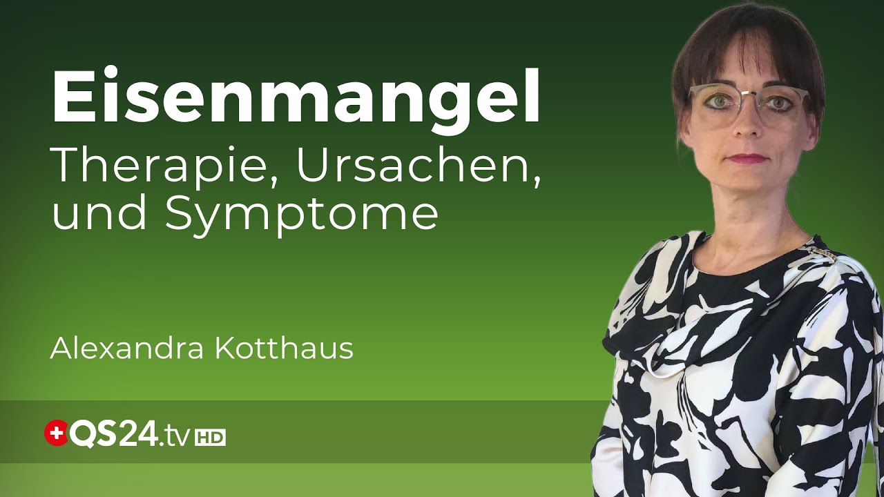 Eisenmangel - Die unterschätzte Gefahr für Ihre Gesundheit | Ärztin Alexandra Kotthaus | QS24