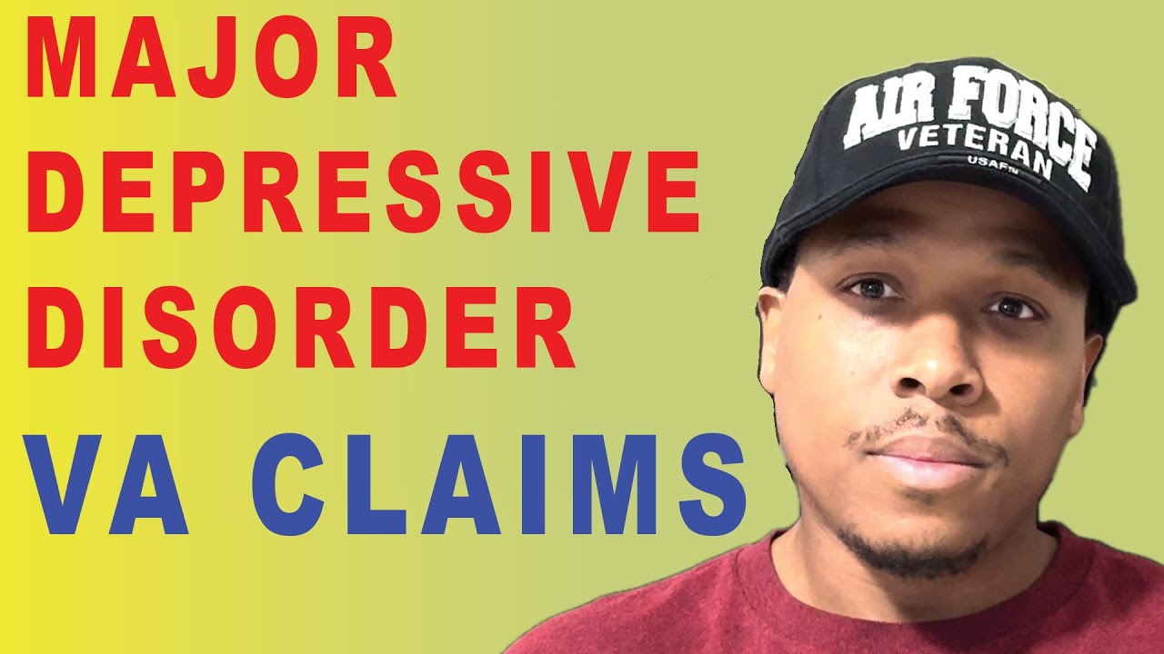 Major Depressive Disorder VA Disability Claims