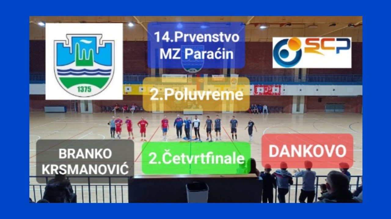 BRANKO KRSMANOVIĆ-DANKOVO 7-6(2-2) 2.Poluvreme Penal kraj 2.Četvrtfinale 14.Prvenstvo MZ Paraćin