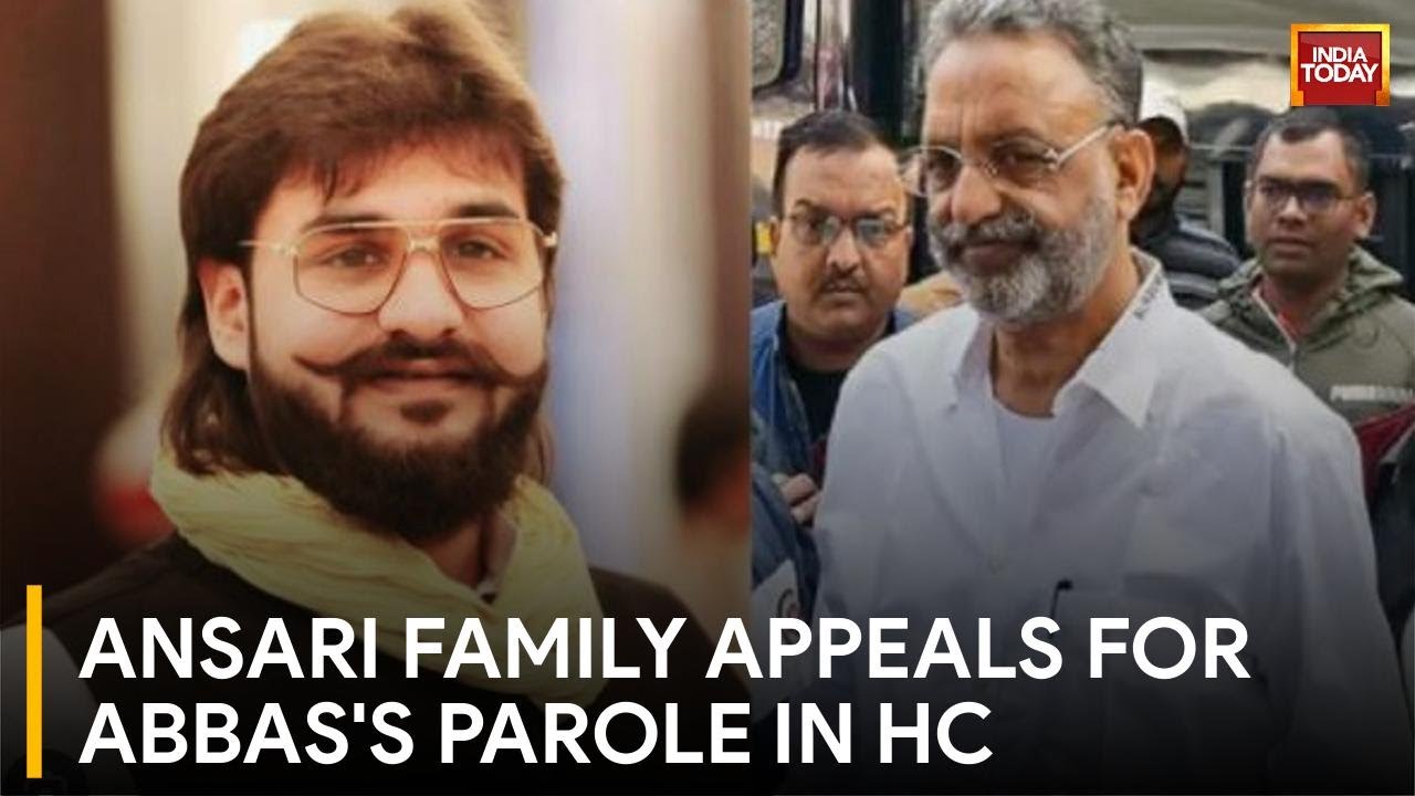Mukhtar Ansari's Family to Seek Abbas Ansari's Parole in Allahabad High Court | India Today News