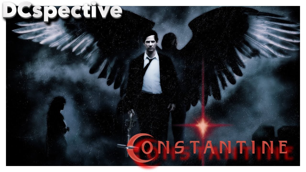 DC Spective #9 - Constantine (2005)