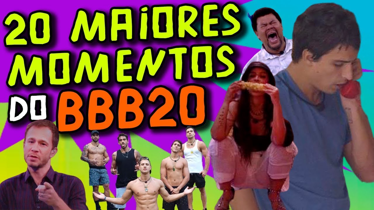 Os 20 melhores momentos do BBB20