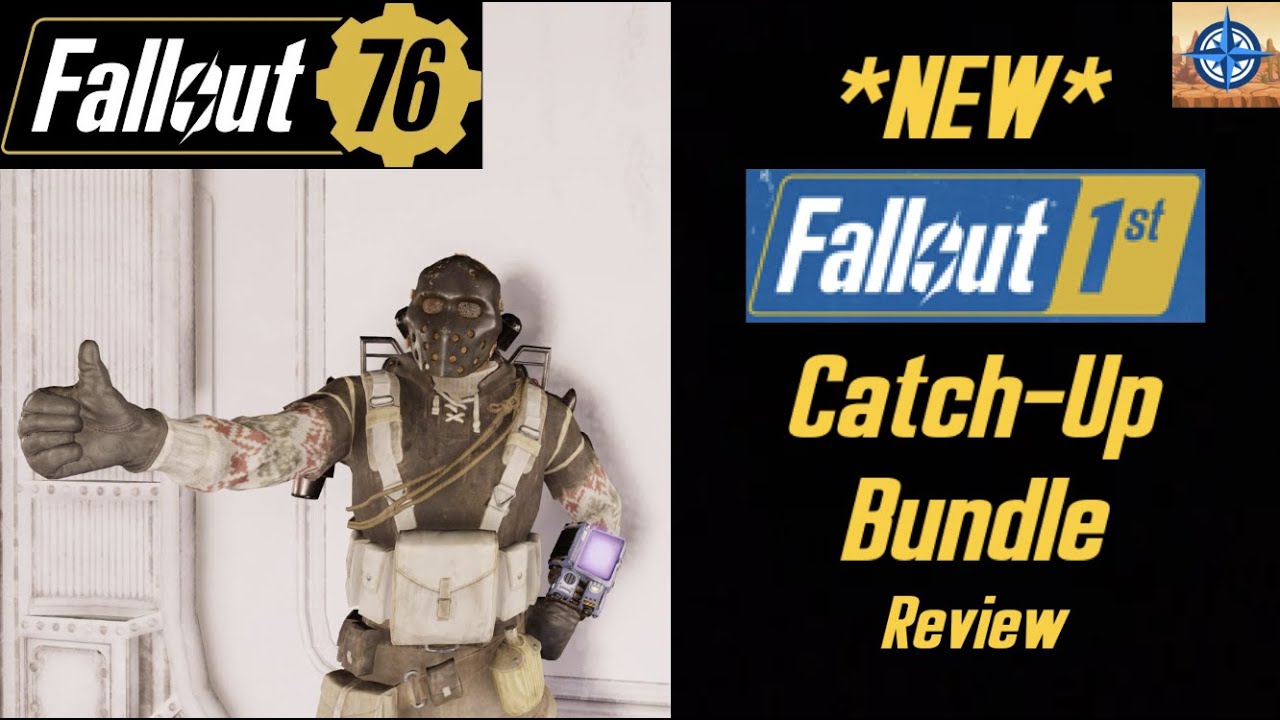Fallout 76: *NEW* Fallout 1st Catch-Up Bundle Review