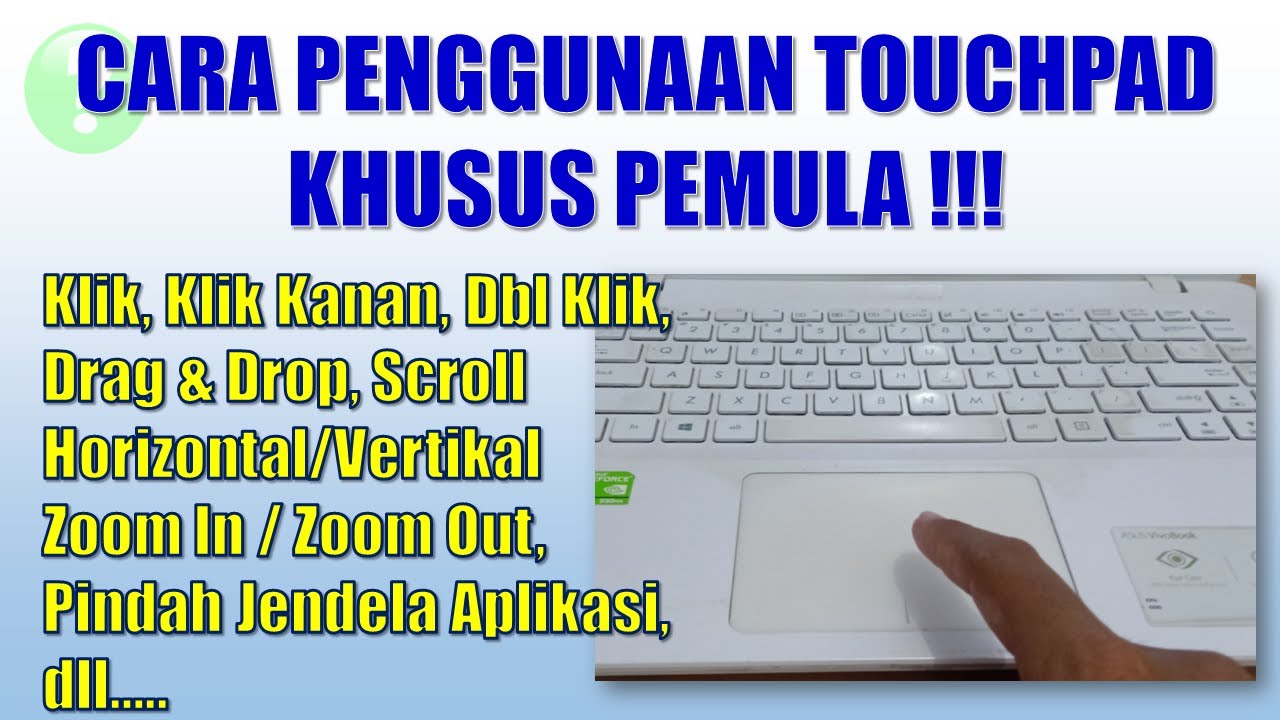 Tutorial Cara Penggunaan Touchpad Pada Laptop