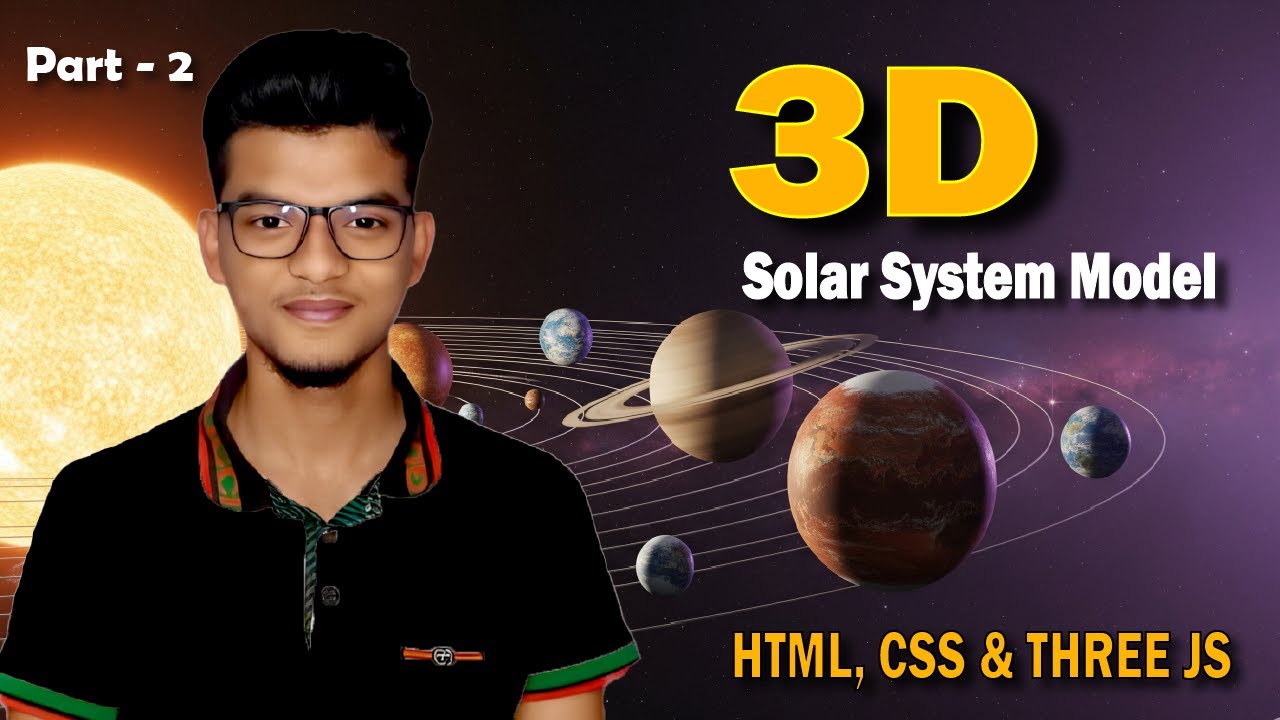 Build AMAZING 3D Solar System Model with HTML, Tailwind CSS & Three.js