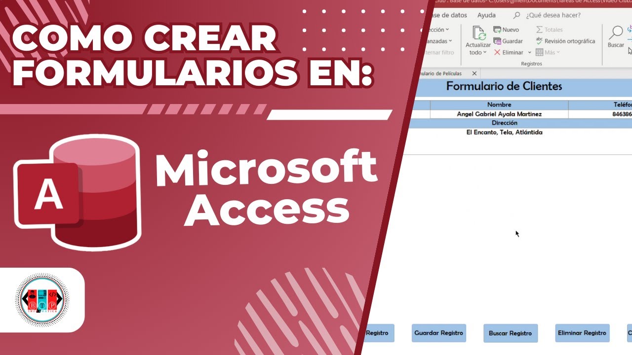 C&oacute;mo crear formularios en Access | BTPI 2025