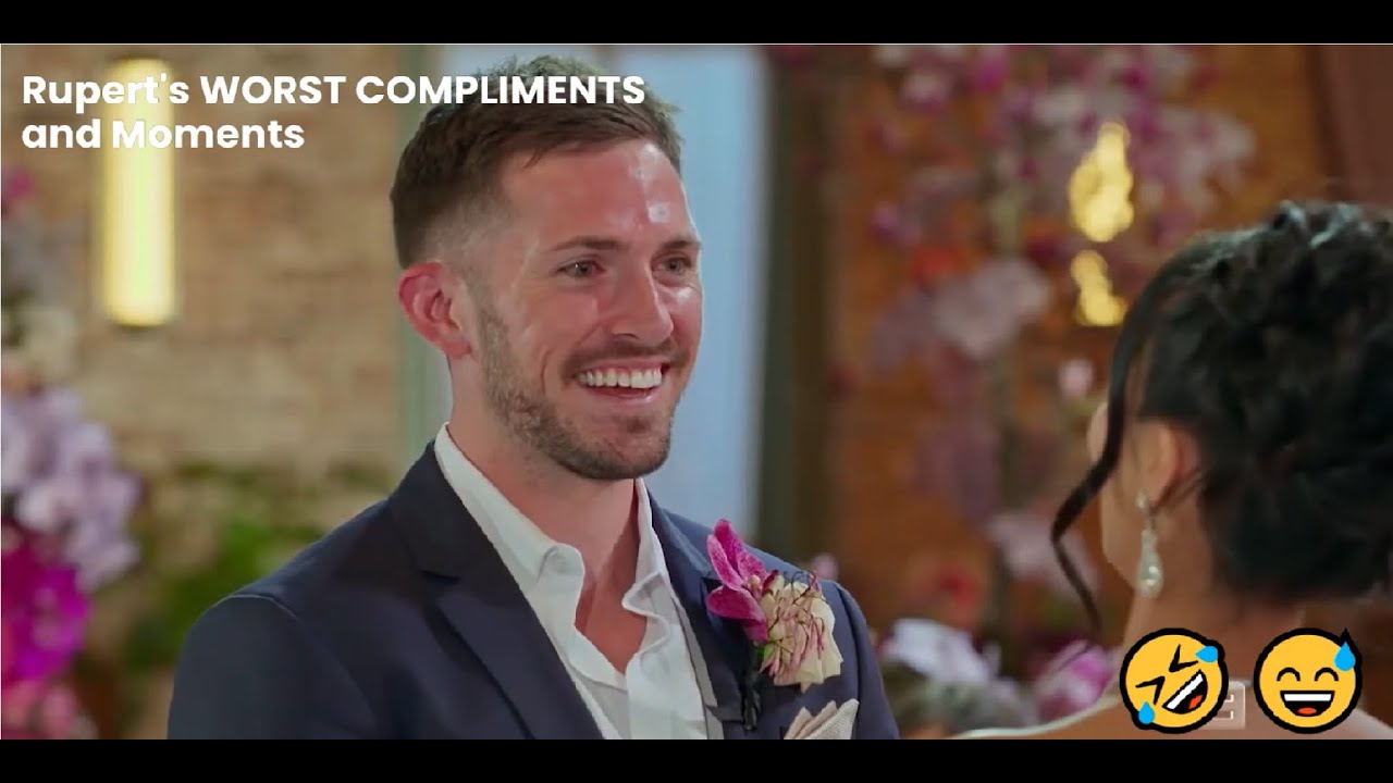 MAFS Rupert's WORST COMPLIMENTS and moments 🤣😅 (Married At First Sight Australia Season 10)