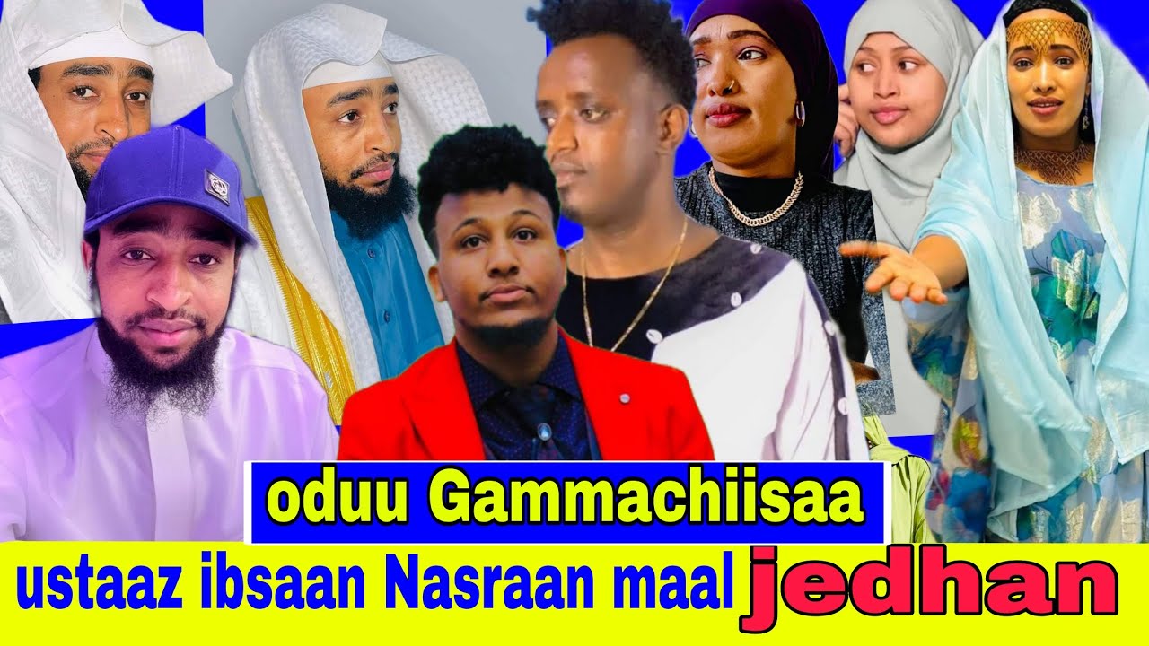 ustaaz ibsaan Nasraan maal jedhan koottaa dhageeffadhaa