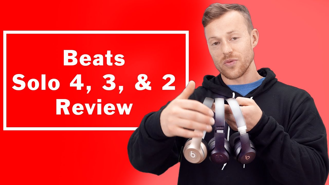 Beats Solo 4 vs Solo 3 vs Solo 2: In-Depth Comparison of Features and Performance