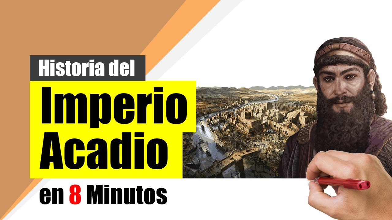 Historia del IMPERIO ACADIO - Resumen | Origen, auge y decadencia.