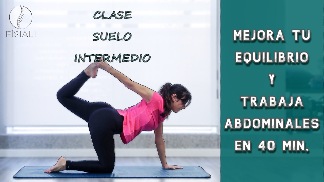 Pilates con Alicia - Trabaja Equilibrio y Abdominales - Clase Suelo Nivel Intermedio