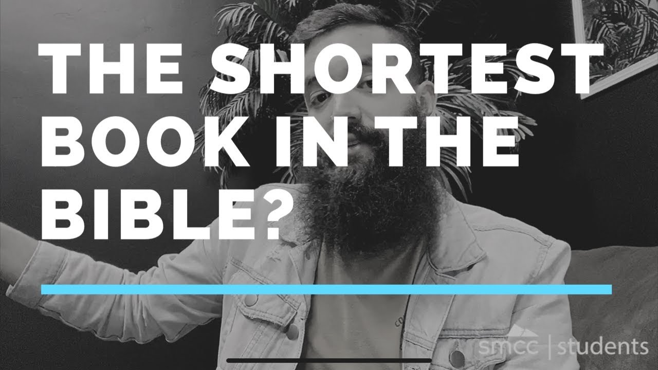The Shortest Book in The Bible