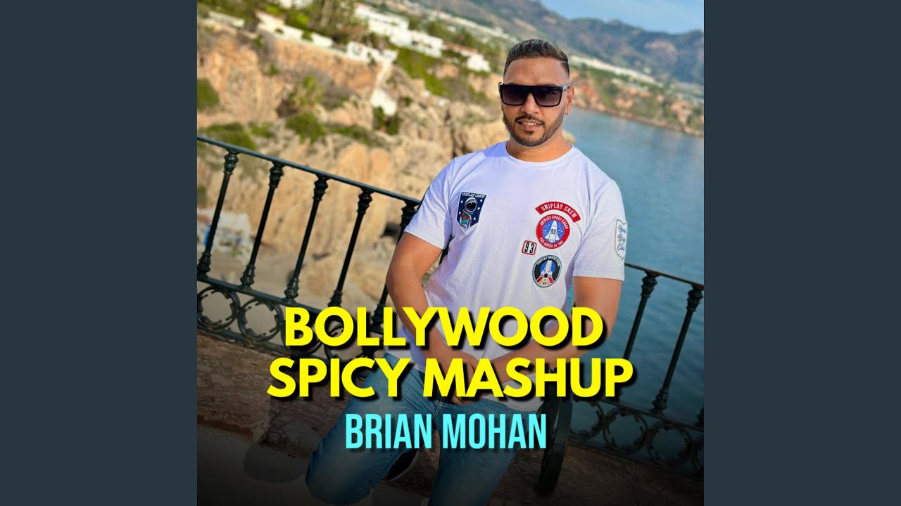 Bollywood Spicy Mashup