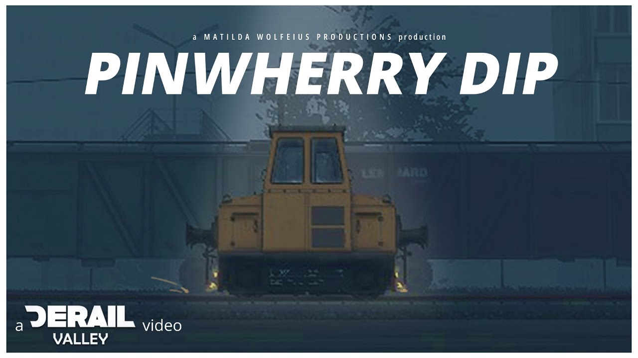 [Derail Valley] Pinwherry Dip - Dave Goulder
