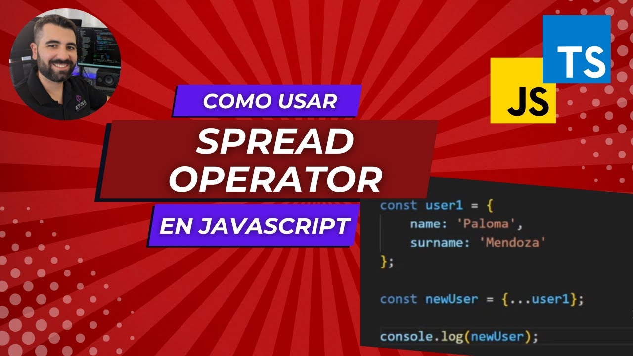 SPREAD OPERATOR en #JAVASCRIPT y #TYPESCRIPT: copia o combina objetos y arrays 👨‍💻