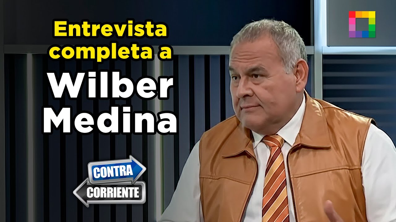 Contra Corriente - SET 08 - ENTREVISTA COMPLETA A WILBER MEDINA | Willax