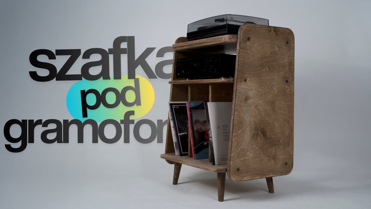 Moja pierwsza szafka pod gramofon | Proces wykonania krok po kroku